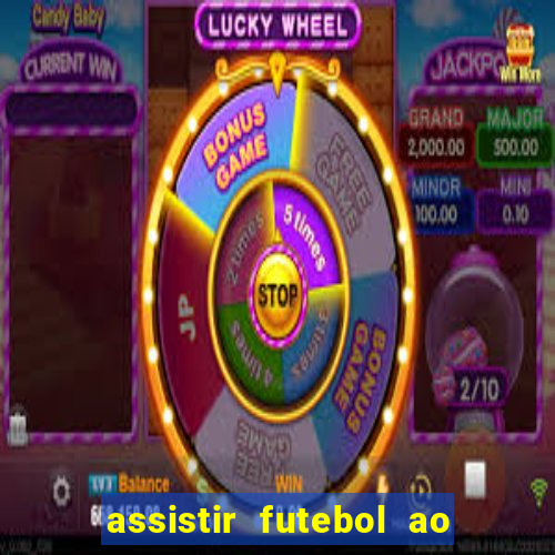 assistir futebol ao vivo sem virus